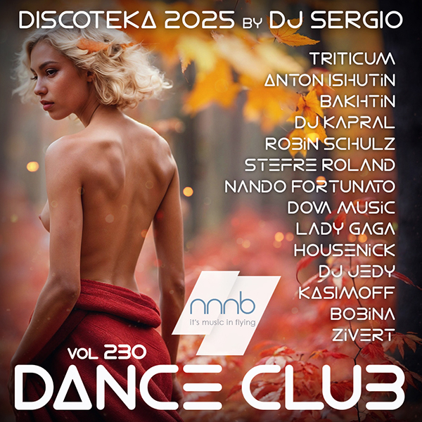 Скачать Скачать Diskoteka 2025 Dance Club Vol. 230 ot NNNB.torrent Скачать Скачать Diskoteka 2025 Dance Club Vol. 230 ot NNNB.torrent